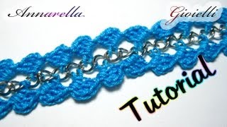 Tutorial Bracciale Uncinetto con Catena  Crochet bracelet with chain [upl. by Tima]