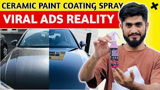 Viral Ads की सच्चाई  3 in 1 High Protection Car Quick Coating Spray  Ceramic Paint Coating [upl. by Fennelly]