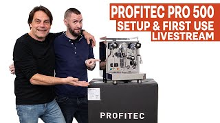 Profitec Pro 500 PID  Unboxing Startup amp First Use Livestream [upl. by Ecnaret]