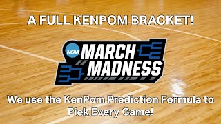 Bracketology We use the KenPom prediction formula to fill out an entire bracket [upl. by Aislehc]