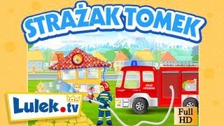 Strażak Tomek Ijo ijo ijo Piosenki dla dzieci lulek [upl. by Hakeber656]