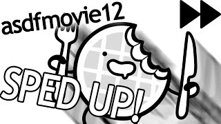 asdfmovie12 SPED UP Multiple Speeds 150200300500100010000 [upl. by Merrily]