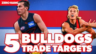 Western Bulldogs Top 5 Trade Targets  Zero Hanger TV [upl. by Eads]