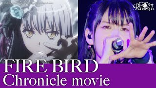 Roselia「FIRE BIRD」Chronicle movie [upl. by Grane456]