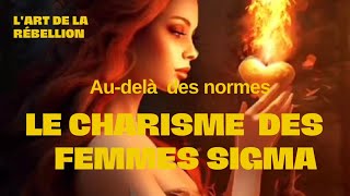 Mystérieuses et Puissantes  Les Femmes Sigma [upl. by Noside929]