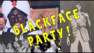 Blackface Party [upl. by Eceeryt]