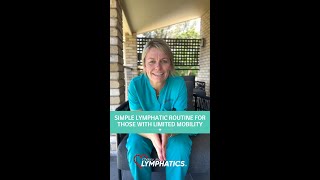 Simple Lymphatic Routine for those with Limited Mobility [upl. by Wilek268]