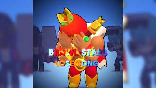 Brawl Stars  lose Song slowed [upl. by Elacsap]