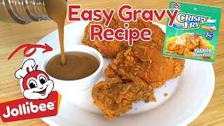 Jollibee Style Gravy  Using Crispy Fry Kompletong Sangkap  Homemade Gravy Sauce [upl. by Ashlie]