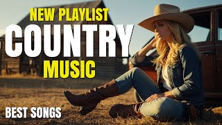 Best Country Music Songs New Playlist 🤠🎸 Easy Listening Country Music 🐴🌵👢 Free Country Full Album [upl. by Roshan]