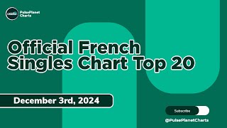 Franch SNEP Singles Chart Top 20 December 3rd 2024 [upl. by Reteip500]