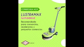 Lustradora de fácil manejo LUSTRAMAX [upl. by Abernon189]