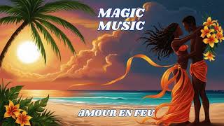 Amour en Feu  Prod By AngeD Magic Music [upl. by Morse]