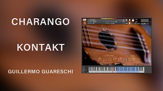 Charango  Kontakt  Guillermo Guareschi  Loot Audio [upl. by Maxy151]