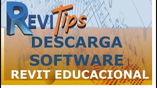 REVITIPS  Descarga software Autodesk Revit educacional [upl. by Merline829]