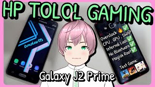 Mencoba Custom Rom GAMING Dardgod di Samsung Galaxy J2 Prime HP TOLOL SMG532 vTuber Indonesia [upl. by Mikel910]