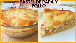 PASTEL DE PAPA o PATATA Y POLLO  Una receta fácil con ingredientes sencillos y llena de Sabor [upl. by Dory]