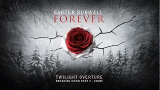 Carter Burwell  Twilight Overture Breaking Dawn Part 2  Score [upl. by Orlov]