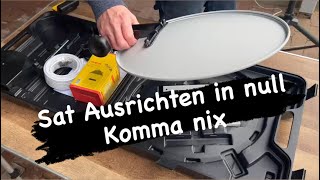 Sat Ausrichten in null Komma nix [upl. by Stag379]