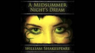 A Midsummer Nights Dream Unabridged Audio Production [upl. by Ivers638]