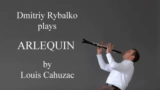 ARLEQUIN for clarinet solo by Louis CAHUZAC [upl. by Minnaminnie452]