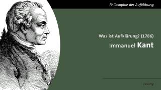 Immanuel Kant  Was ist Aufklärung Lesung [upl. by Lamson]