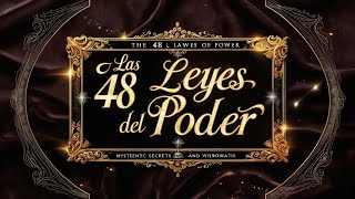 LAS 48 LEYES DEL PODER DE ROBERT GREENE  AUDIOLIBRO EN ESPAÑOL [upl. by Dott601]