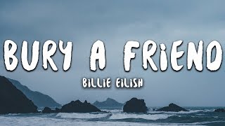 Billie Eilish  bury a friend Lyrics [upl. by Nelra]