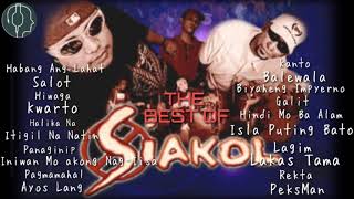 Best of Siakol 2021 Non  Stop Playlist [upl. by Anidnamra]