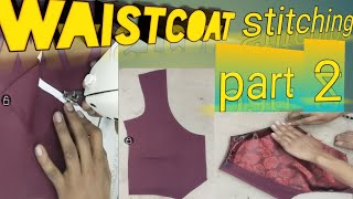 Waistcoat stitching part2 full tutorial in Hindi by cutclass salman [upl. by Pacorro]