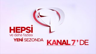 Kanal 7 Yeni Sezon Tanıtımı [upl. by Ainezey33]