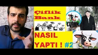 Çiftlik Bank ın sistemi Nasıl İşliyordu Çiftlikbank Gerçekleri Bölüm2 [upl. by Anirt]