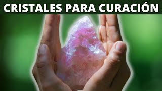 LOS 10 CRISTALES Y PIEDRAS PRECIOSAS MÁS PODEROSOS PARA LA CURACIÓN Y SANACIÓN [upl. by Monagan]