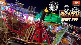 Big Apple Coaster Front Seat POV Night OnRide 5K 60FPS 2024 Rare Togo New York New York Las Vegas [upl. by Ardnasal941]