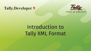 Introduction to Tally XML Format [upl. by Aytnahs514]