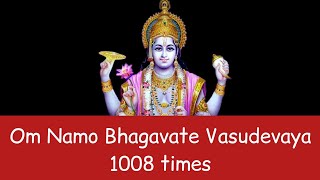 Om Namo Bhagavate Vasudevaya Mantra 1008 times [upl. by Medea]