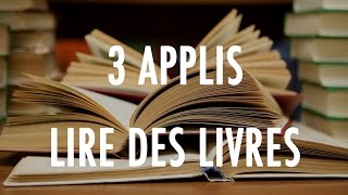 Le TOP 3  Les applications pour lire des livres [upl. by Skill445]