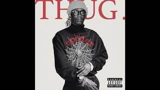 Young Thug  THUG Official Audio [upl. by Magree]