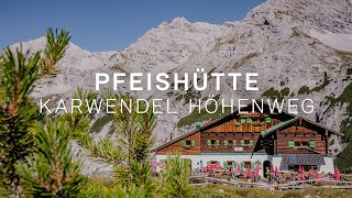 Karwendel Höhenweg Pfeishütte [upl. by Fairley]