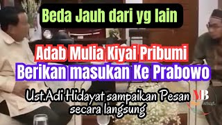 UstAdi Hidayat sampaikan Pesan Rahasia ke Pak Prabowo Subianto mbchannel5801 [upl. by Nyahs744]