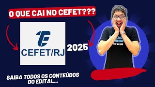 CEFET RJ 2025  CONTEÚDO PROGRAMÁTICO [upl. by Ikkiv369]