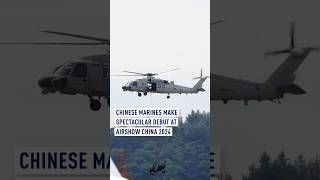 Chinese marines make spectacular debut at Airshow China 2024 [upl. by Yelhsa]