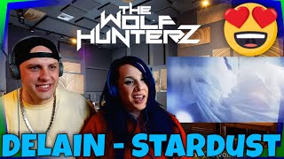 DELAIN  Stardust Official Video Napalm Records  THE WOLF HUNTERZ Reactions [upl. by Nednyl]