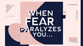 Is Fear Holding You Back Overcome It With Faith [upl. by Akina]