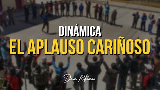 DINÁMICA El aplauso cariñoso  Denis Robinson [upl. by Ahsilla991]