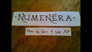 Numenera  How to Gain and Use XP [upl. by Netsirc]