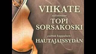 Viikate solistinaan Topi Sorsakoski  Hautajaissydän [upl. by Ephraim]