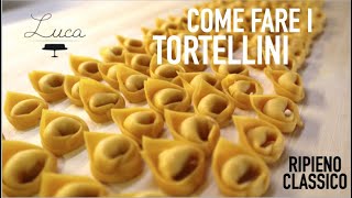 TORTELLINI MODENESI fatti a mano  ricetta  metodo di preparazione  chiusura passo a passo [upl. by Slosberg189]