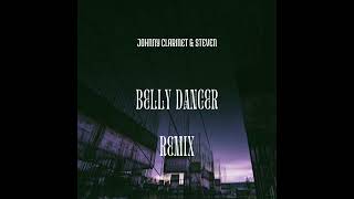 Belly Dancer  REMIX Audio [upl. by Elamrej]