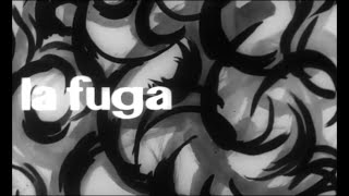 La Fuga  Paolo Spinola Italia 120 1964 ITA with ENG subtitles [upl. by Magill787]